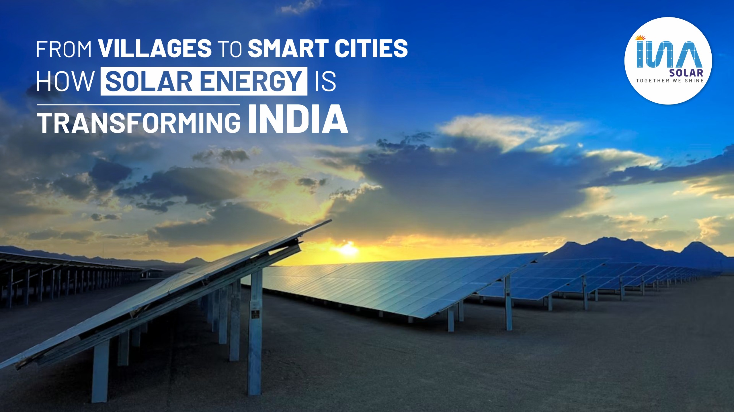 From Villages to Smart Cities: How Solar Energy is Transforming India