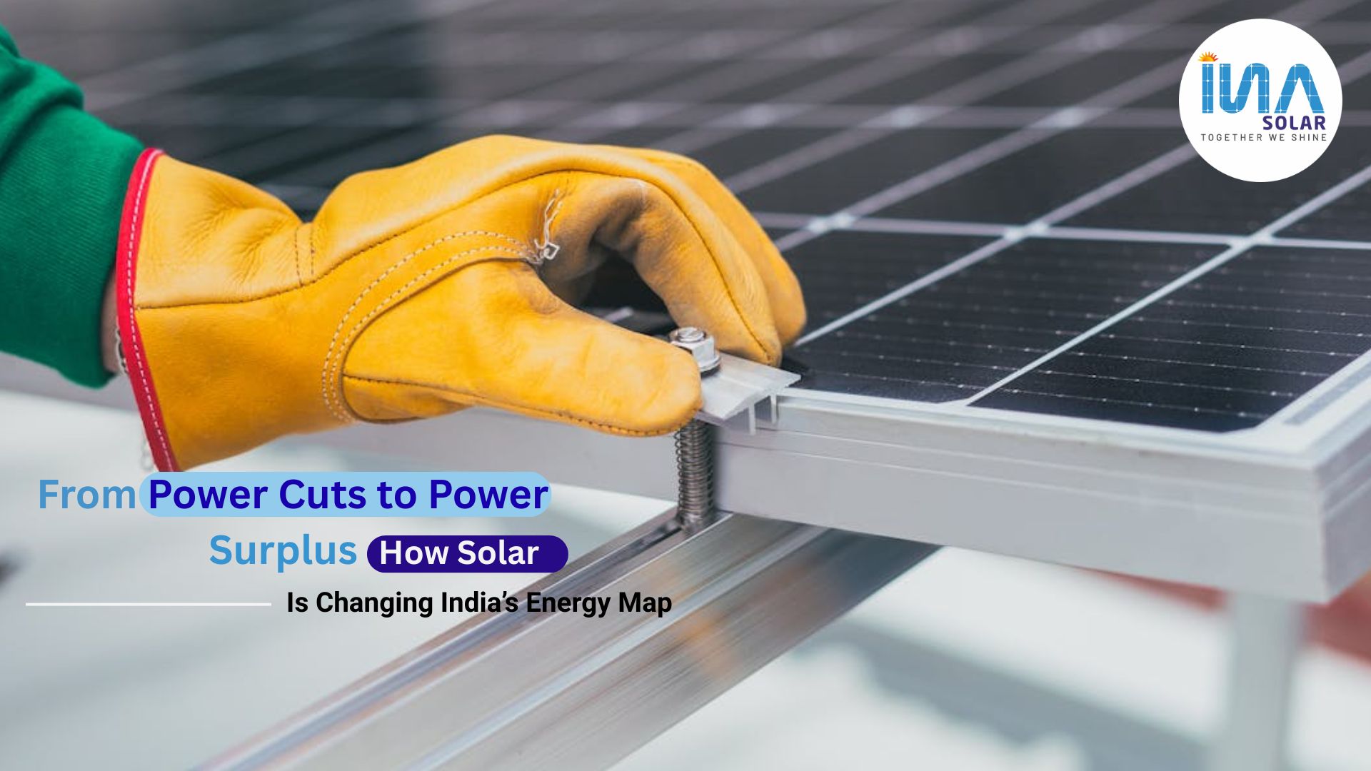From Power Cuts to Power Surplus: How Solar is Changing India’s Energy Map