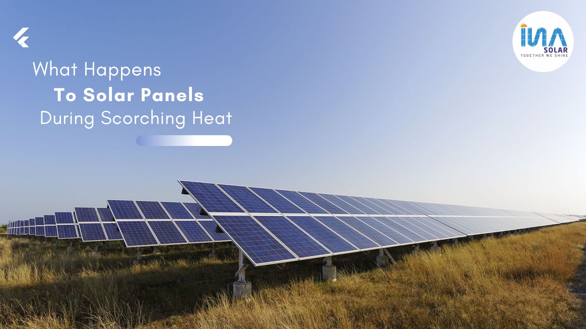 What Happens to Solar Panels During Scorching Heat