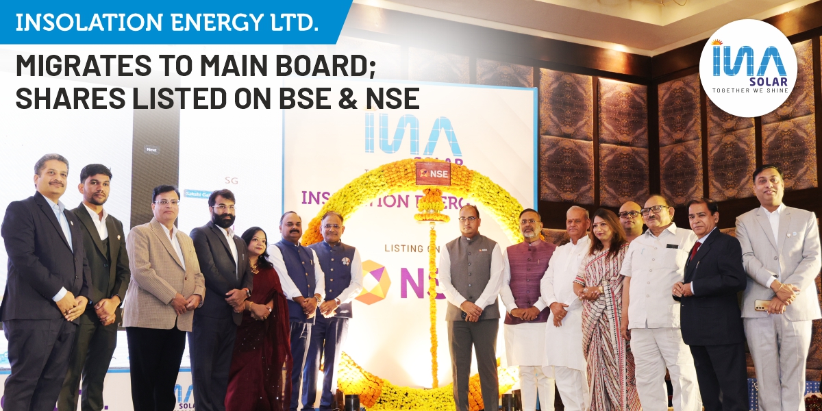 INA Solar Migrates to Main Board; Shares Listed on BSE and NSE
